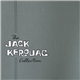 Jack Kerouac - The Jack Kerouac Collection